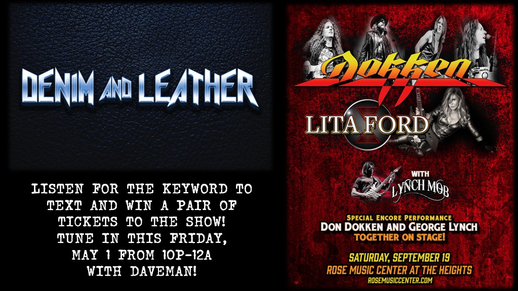 Left panel: textured black background with bold 'DENIM AND LEATHER' logo; below, a white stencil-style message inviting listeners to text a keyword to win tickets and tune in Friday May 1 from 10P-12A with DaveMan.