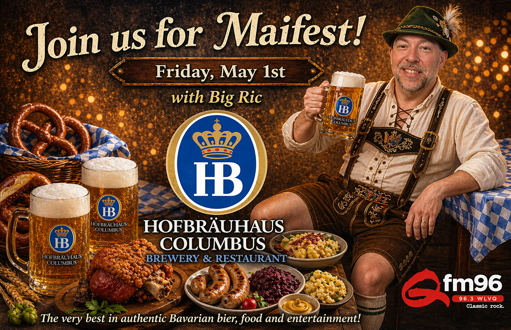 Maifest promo for Hofbrähaus Columbus: man in lederhosen toasting with beer, pretzels, sausages, logo, and fm96 station emblem while festive lights glow in the background.