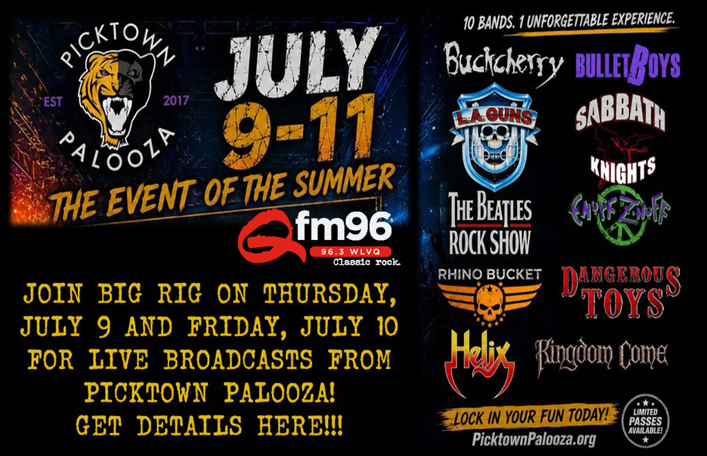 Poster for Picktown Palooza 2017 advertising July 9–11 as 'The Event of the Summer,' with fm96 logo and crowd of band logos (Buckcherry, BulletBoys, Sabbath, Knights, The Beatles Rock Show, etc.) on the right, plus 'Lock In Your Fun Today!' and PicktownPalooza.org.