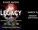 ROGER WATERS PRESENTS LEGACY - A PINK FLOYD SHOW